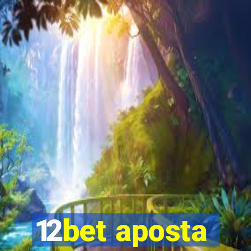 12bet aposta